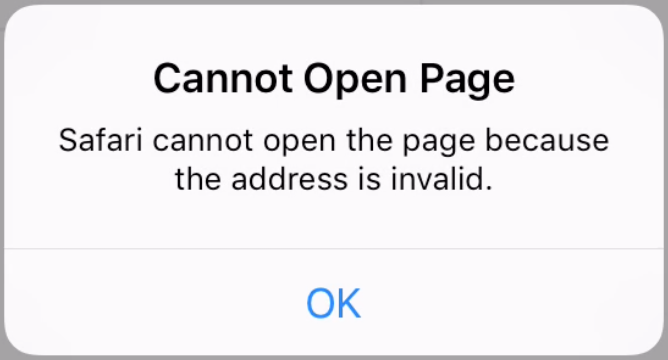 Error: Safari cannot open page due to an invalid URL. OK button.