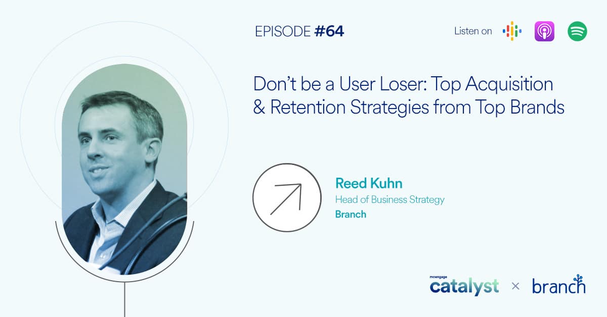 Don’t be a User Loser: Actionable Acquisition and Retention Strategies from Spotify, Starbucks, and More